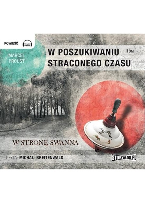 W poszukiwaniu straconego czasu T.1 Audiobook