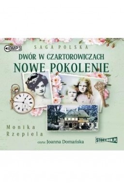 Dwór w Czartorowiczach. Nowe pokolenie