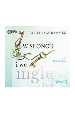 W słońcu i we mgle audiobook