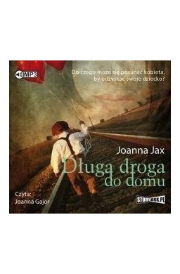 Długa droga do domu audiobook