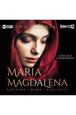 Maria Magdalena. Kapłanka, dama... audiobook