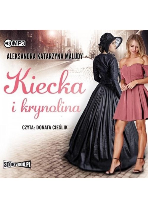 Kiecka i krynolina audiobook