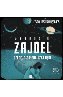 Relacja z pierwszej ręki audiobook