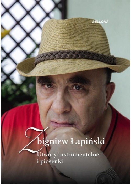 Zbigniew Łapiński-Utwory instrumentalne i piosenki