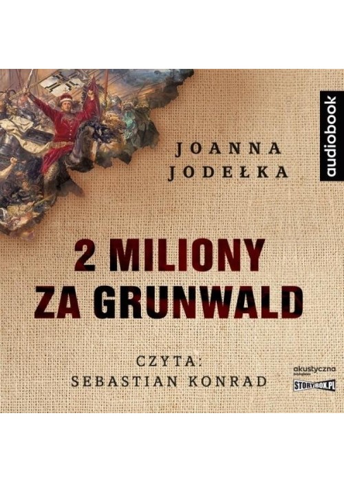 2 miliony za Grunwald audiobook