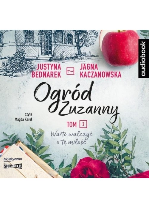 Ogród Zuzanny T.3 Warto walczyć o tę miłość. CD