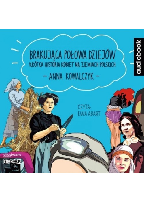 Brakujaca połowa dziejów. Audiobook