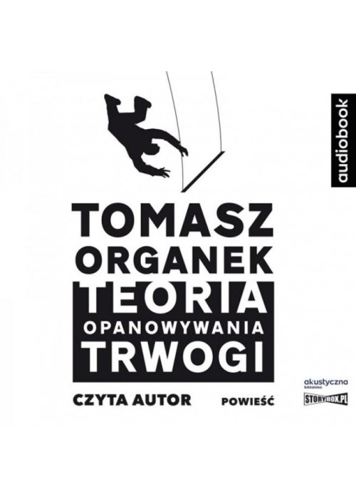 Teoria opanowywania trwogi. Audiobook