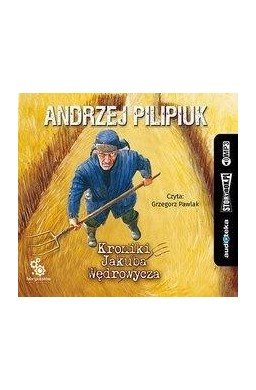 Kroniki Jakuba Wędrowycza audiobook