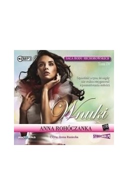 Saga rodu Michorowskich T.4 Wnuki. Audiobook