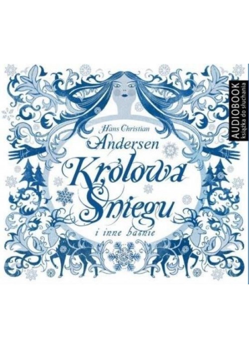 Królowa Śniegu i inne baśnie. Audiobook