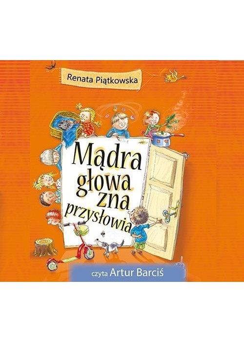 Mądra głowa zna przysłowia. Audiobook