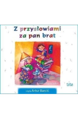 Z przysłowiami za pan brat audiobook