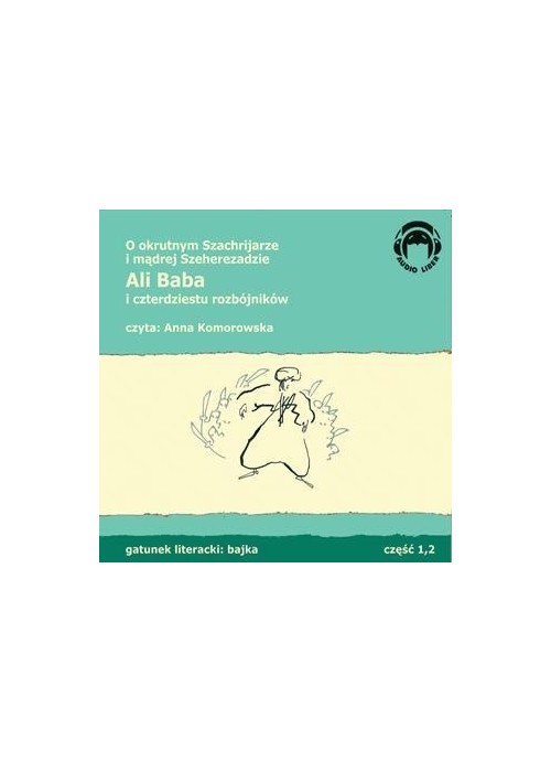 Ali Baba i czterdziestu rozbójników. Audio 2CD
