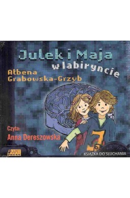 Julek i Maja. W labiryncie audiobook