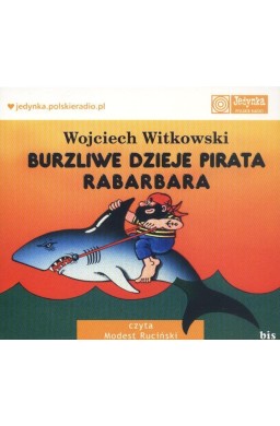 Burzliwe dzieje pirata Rabarbara mp3