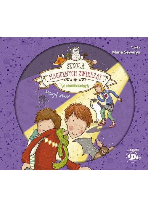 Szkoła magicznych zwierząt T.3 audiobook