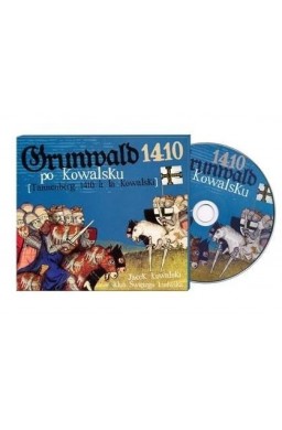 Grunwald 1410 po Kowalsku CD