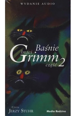 Baśnie braci Grimm cz. 2 - wydanie audio CD