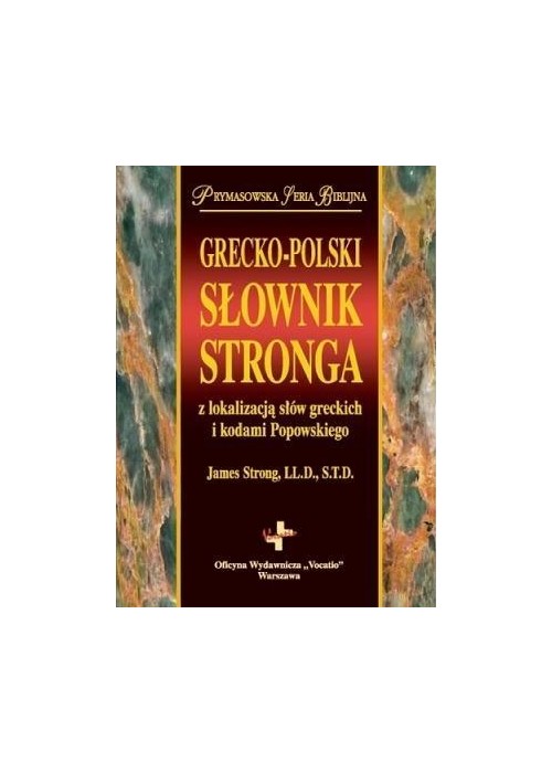 Grecko-polski słownik Stronga Grecko-polski słownik Stronga