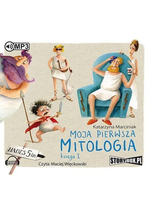 Moja pierwsza mitologia Księga 1 audiobook