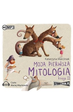 Moja pierwsza mitologia Księga II audiobook