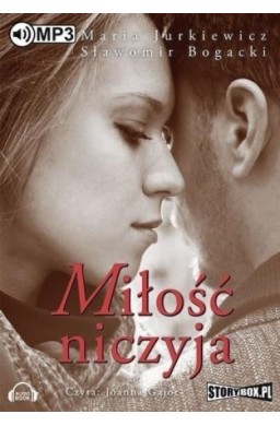 Miłość niczyja. Audiobook