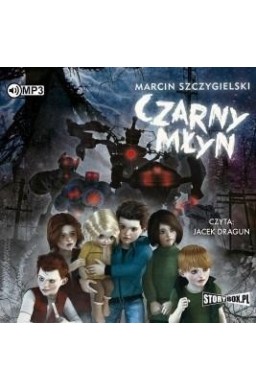 Czarny młyn audiobook