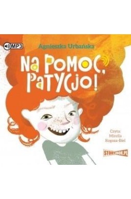 Na pomoc, Patycjo! Audiobook