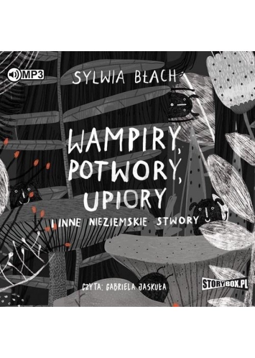Wampiry, potwory, upiory i inne.. audiobook