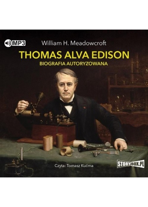 Thomas Alva Edison. Biografia autoryzowana. CD