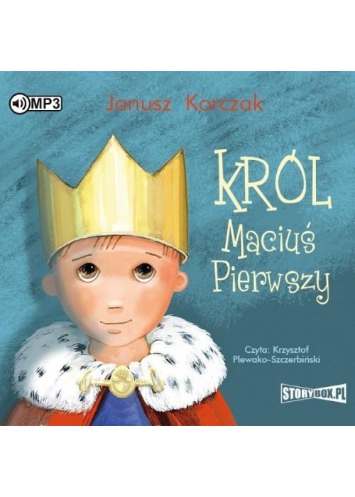 Król Maciuś Pierwszy Audiobook