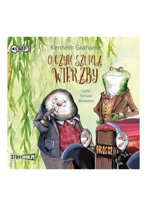 O czym szumią wierzby audiobook