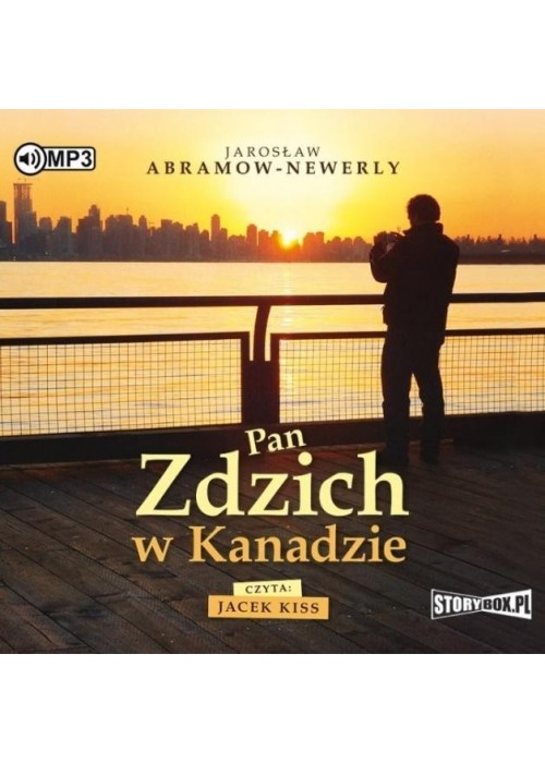 Pan Zdzich w Kanadzie audiobook