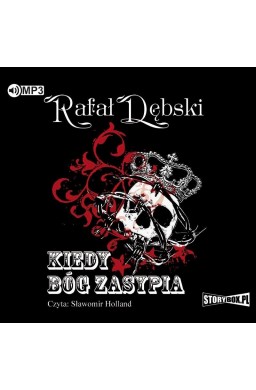 Kiedy Bóg zasypia audiobook
