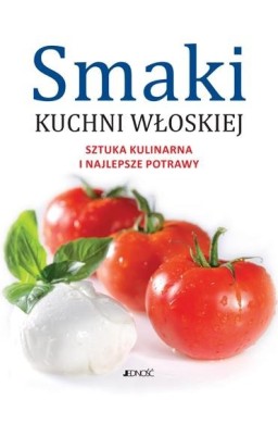 Smaki kuchni włoskiej