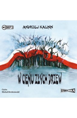 W cieniu złych drzew audiobook