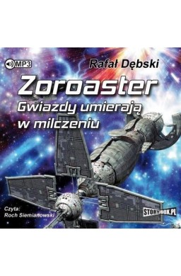 Zoroaster. Gwiazdy umierają w milczeniu audiobook