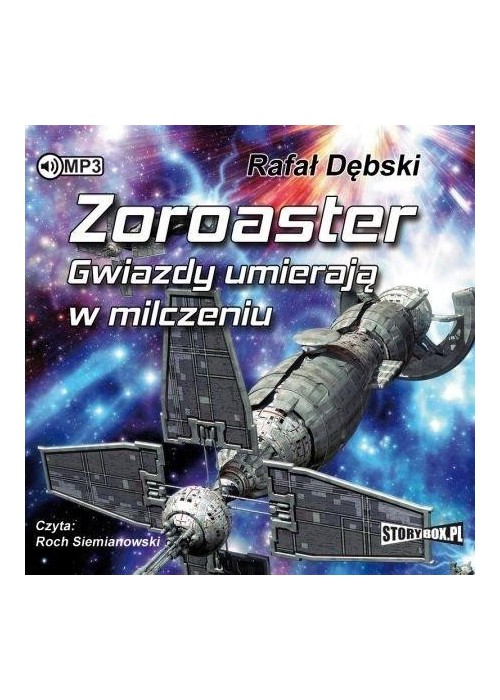 Zoroaster. Gwiazdy umierają w milczeniu audiobook