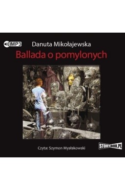 Ballada o pomylonych audiobook