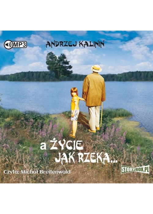 A życie jak rzeka audiobook