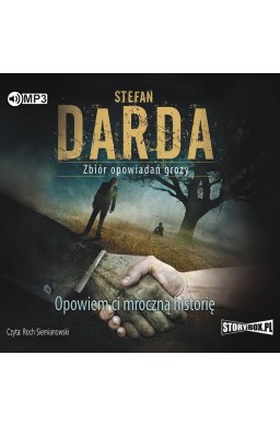 Opowiem ci mroczną historię audiobook