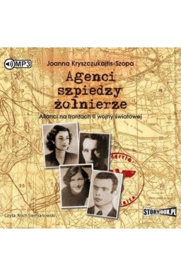 Agenci, szpiedzy, żołnierze audiobook