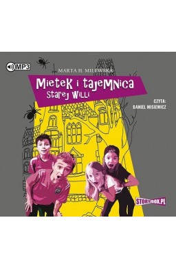 Mietek i tajemnica starej willi audiobook