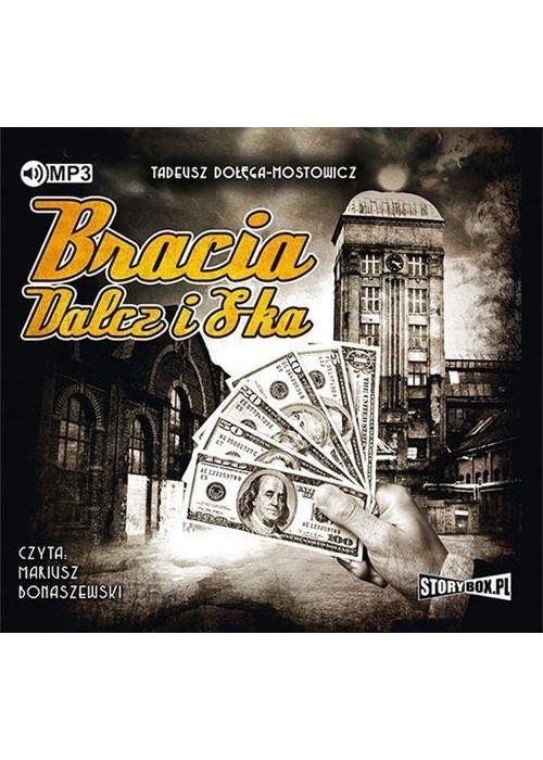 Bracia Dalcz i S-ka audiobook