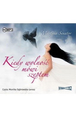 Kiedy wolność mówi szeptem audiobook