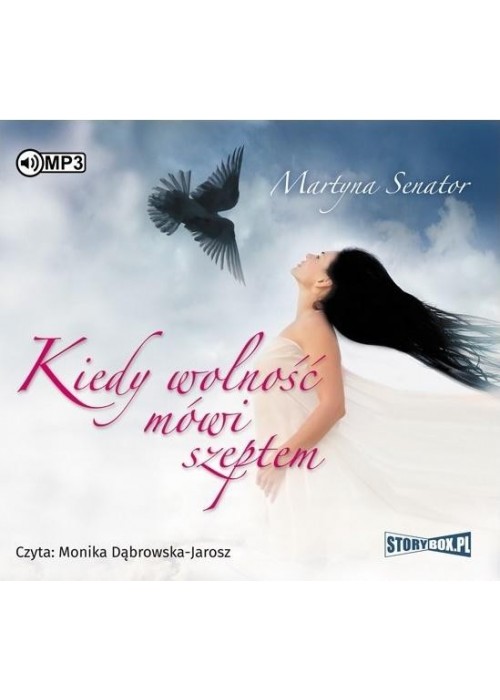 Kiedy wolność mówi szeptem audiobook