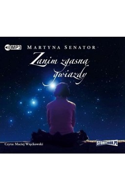 Zanim zgasną gwiazdy audiobook