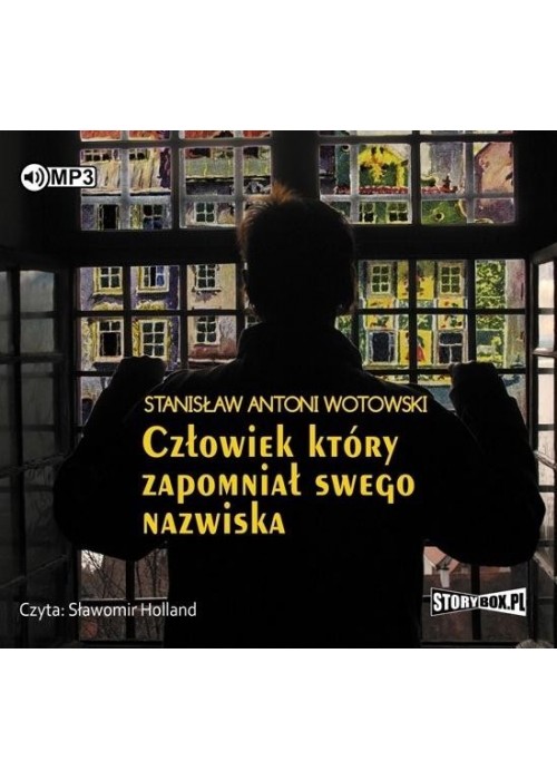 Człowiek, który zapomniał swego nazwiska audiobook