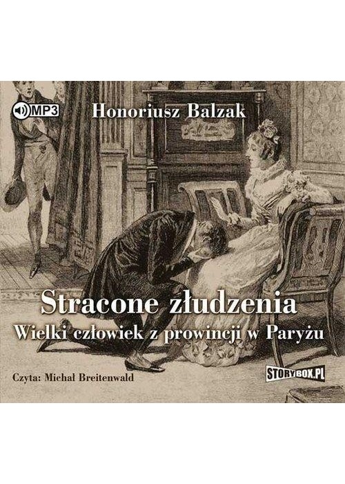 Stracone złudzenia. Wielki człowiek... audiobook